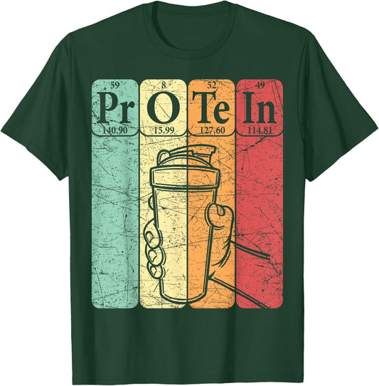 Gym Protein Periodic Table Elements Workout Protein Shake T-Shirt - T-Shirt | Forest