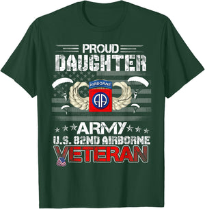 Proud Daughter Army US 82nd Airborne Veteran Flag Patriotic Men T-Shirt - T-Shirt | Forest