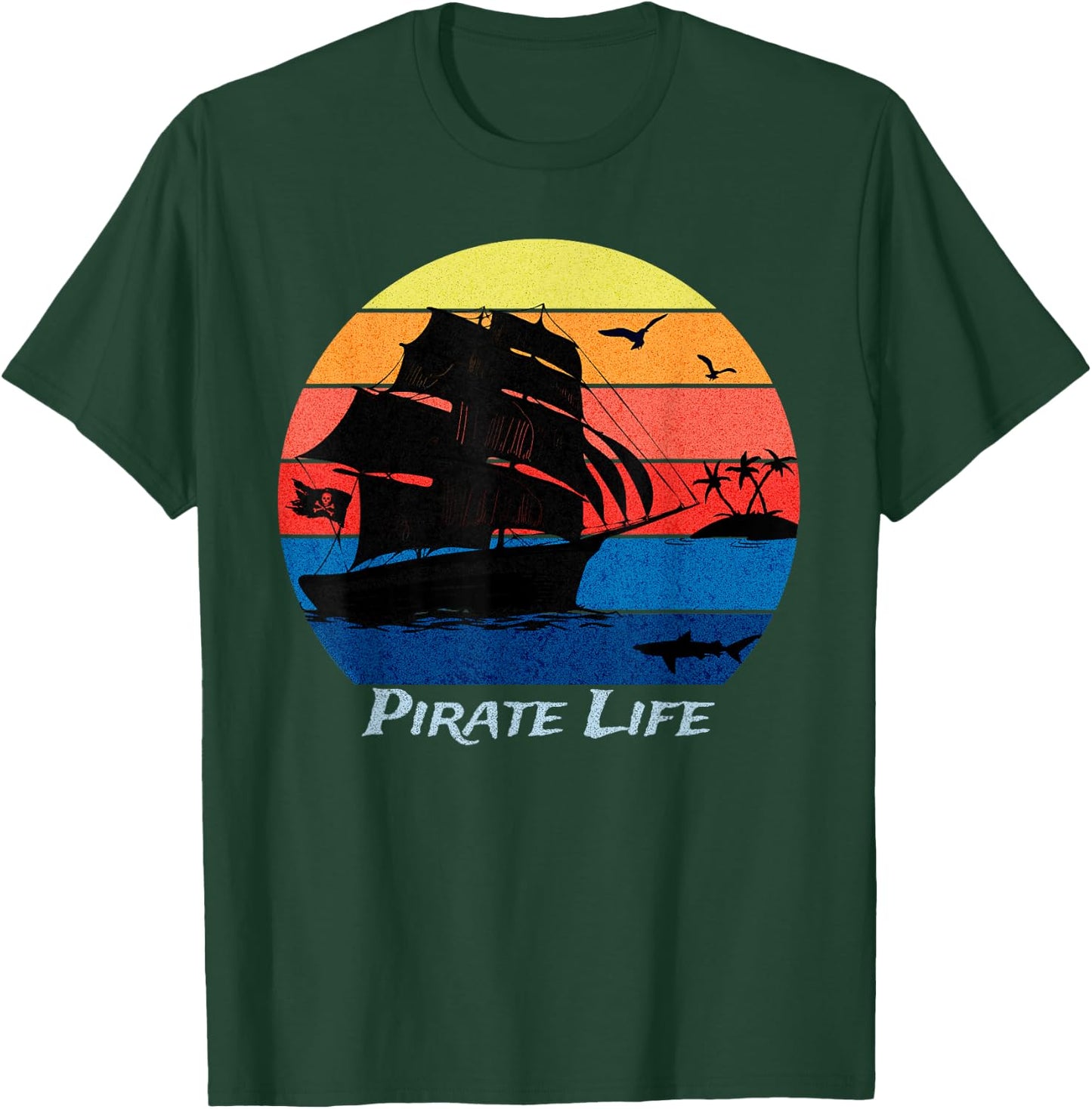 Arrgh Pirate Life Pirate Ship and Jolly Roger Flag Pirate T-Shirt - T-Shirt | Forest