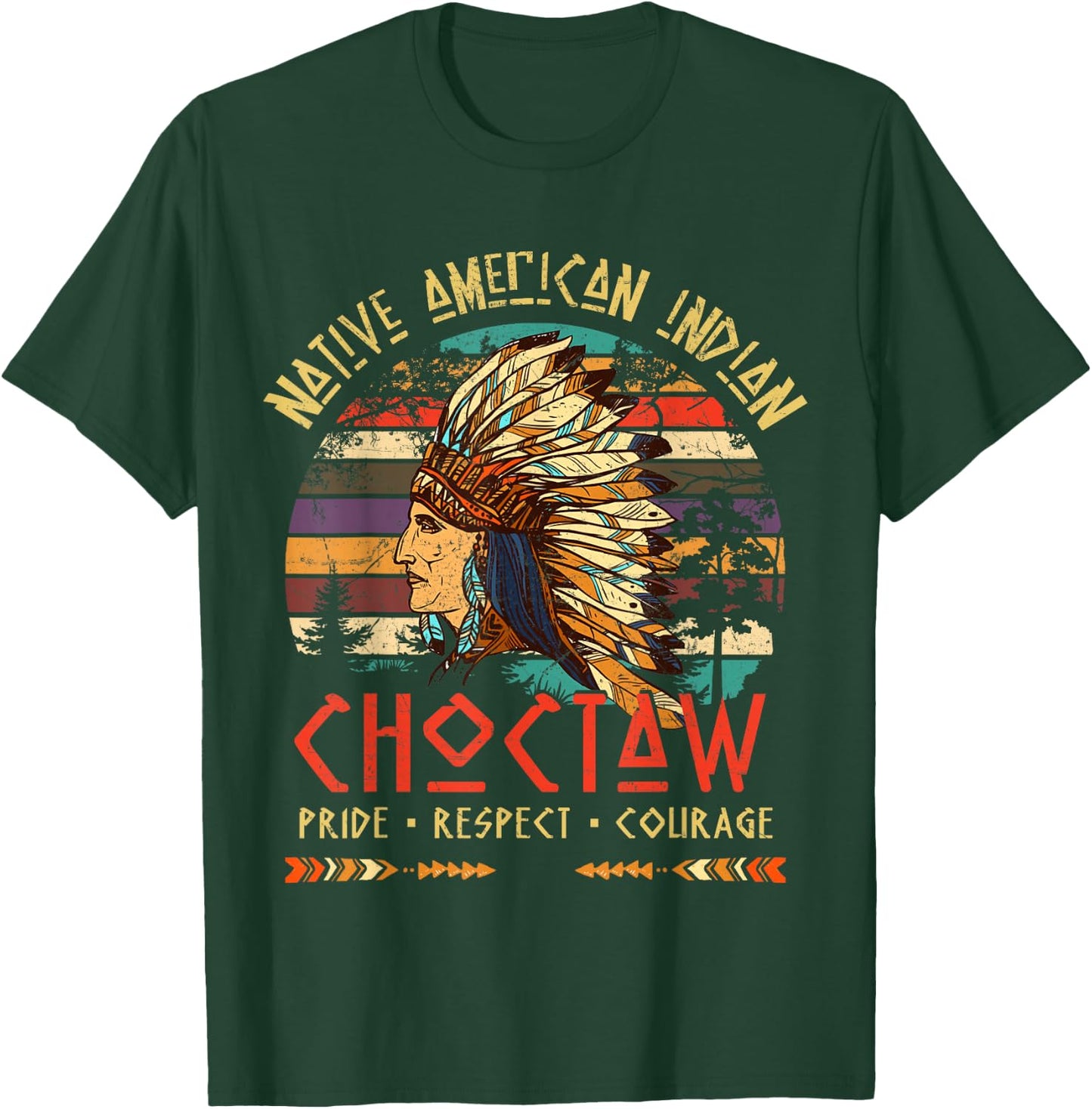 Choctaw Native American Indian Pride Indigenous Tribe T-Shirt - T-Shirt | Forest