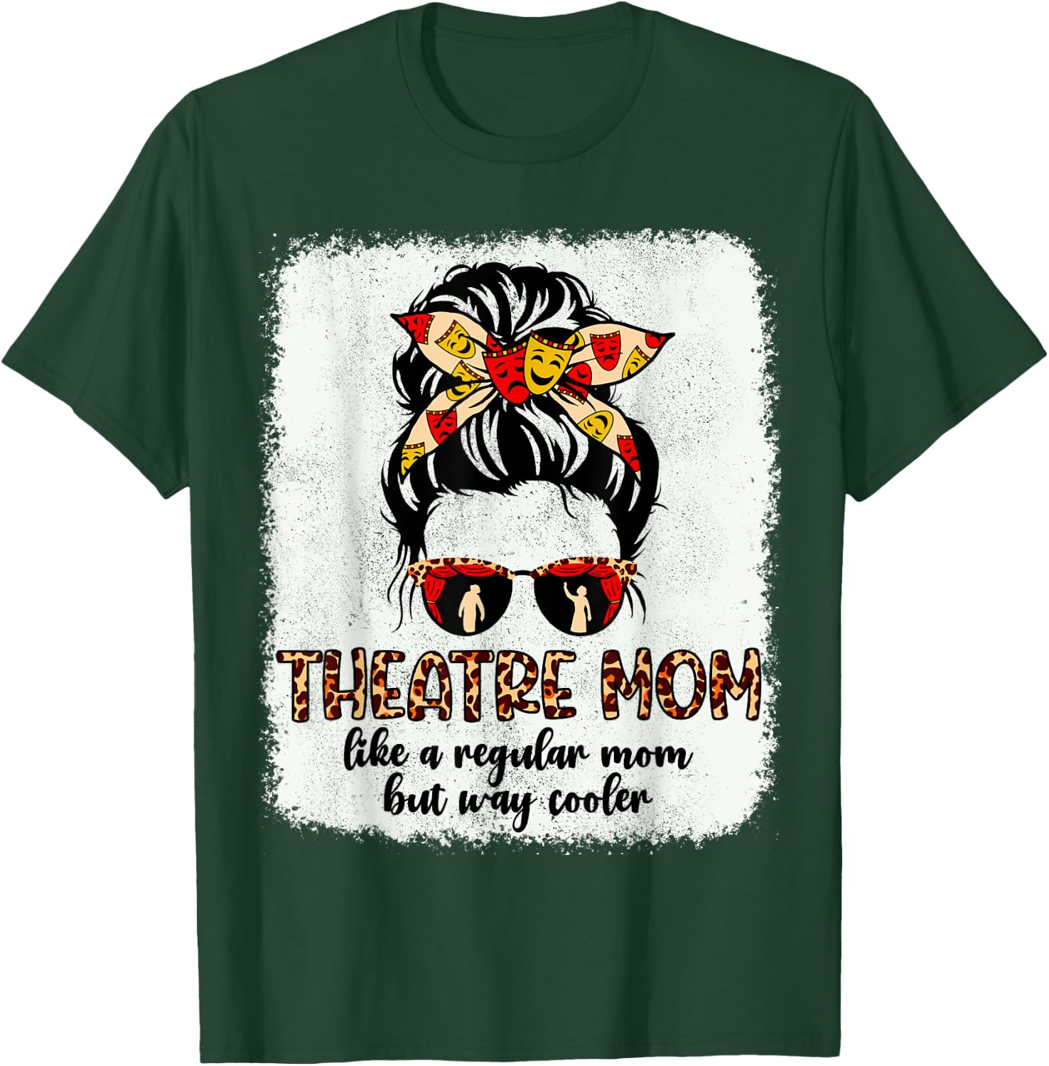 Leopard Theatre Mom Cute Messy Bun Theater Mothers Day T-Shirt - T-Shirt | Forest