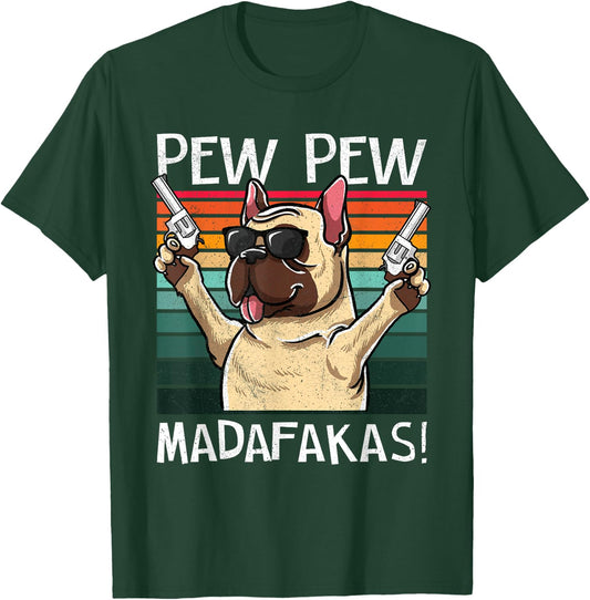 French Bulldog Pew Pew Dog Vintage Retro Sunset Dogs Guns Men Women T-Shirt - T-Shirt | Forest