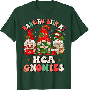 Hanging With My HCA Gnomies Christmas Healthcare Assistant T-Shirt - T-Shirt | Forest