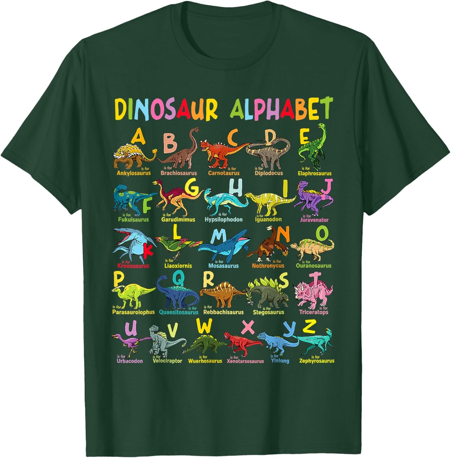 Types of Dinosaurs Alphabet A-Z ABC Dino Identification T-Shirt - T-Shirt | Forest