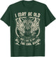 I May Be Old But I Got To See All The Cool Band Rock Concert T-Shirt - T-Shirt | Forest
