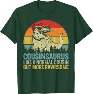Cousinsaurus like a normal Cousin but more Rawrsome Cousin T-Shirt - T-Shirt | Forest