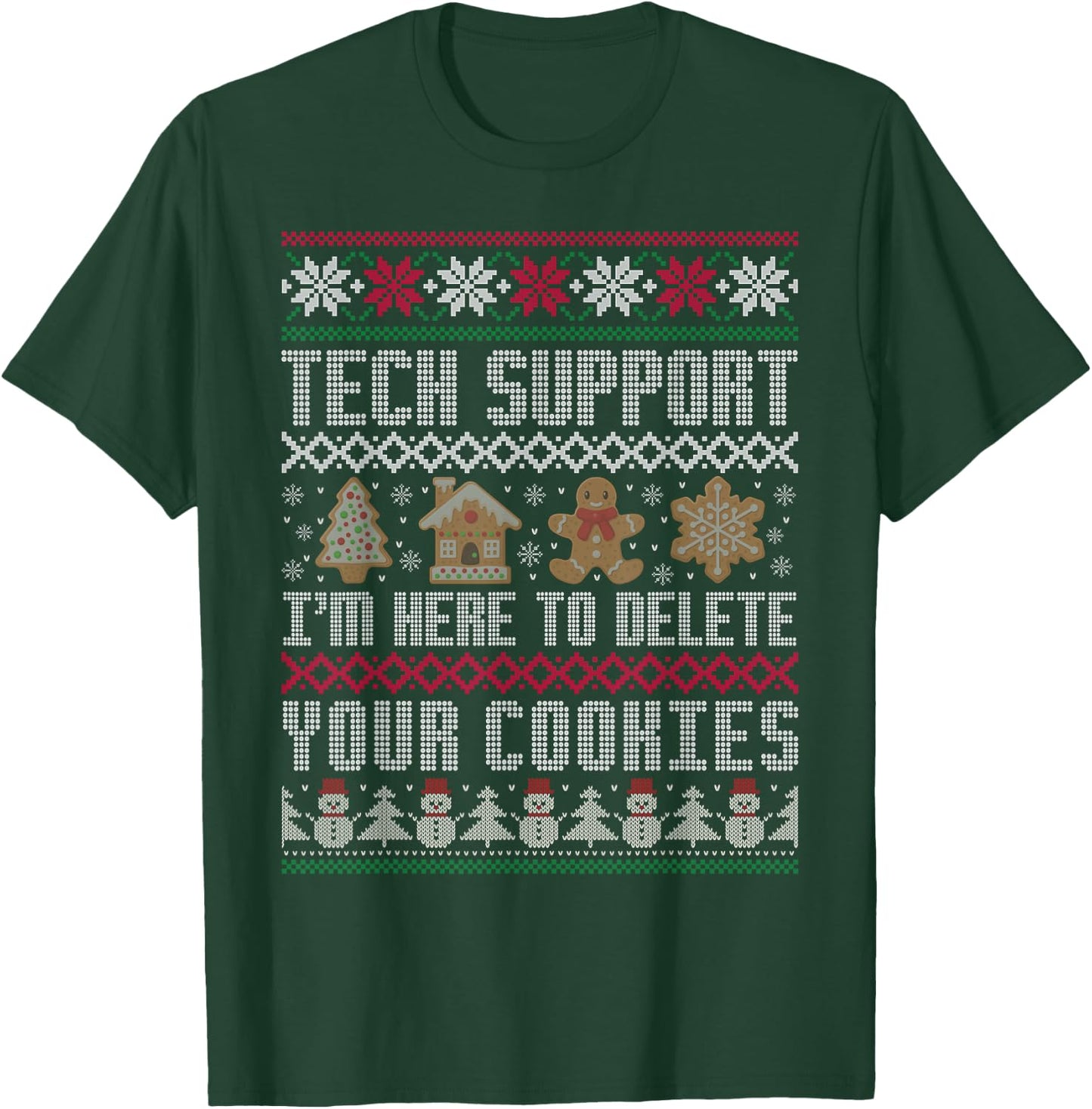 Funny Christmas Tech Support Shirt Computer Programmer Gifts T-Shirt - T-Shirt | Forest