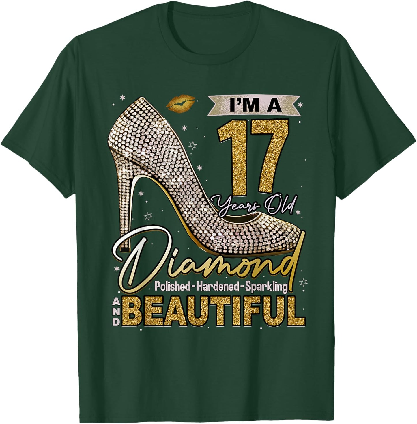 I'm A 17 Years Old Diamond, 17 and Fabulous Birthday Girls T-Shirt - T-Shirt | Forest