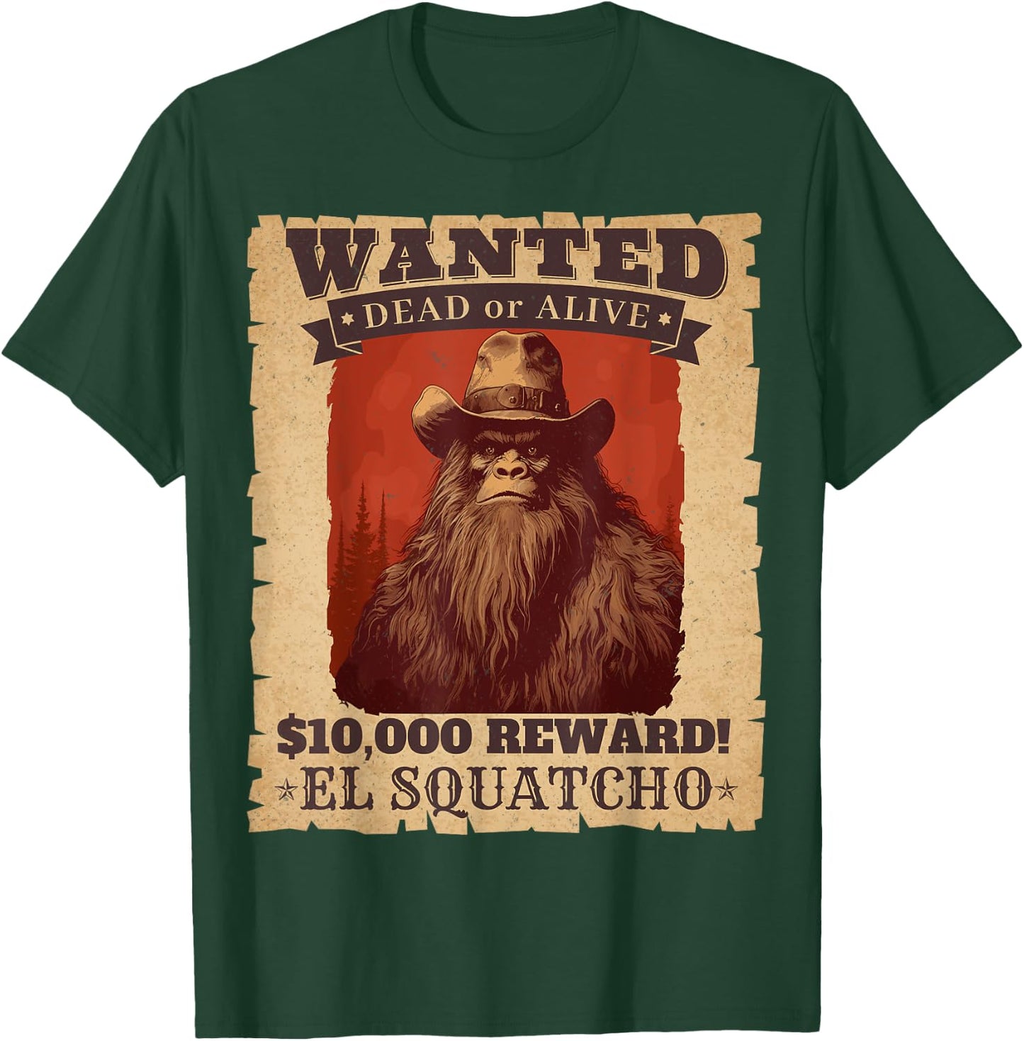 Funny Sasquatch Western Bigfoot Wanted Poster Cowboy Lover T-Shirt - T-Shirt | Forest