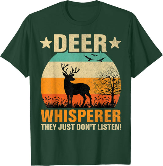 Deer Whisperer Humor Nature Wildlife Wildlife Humor T-Shirt - T-Shirt | Forest