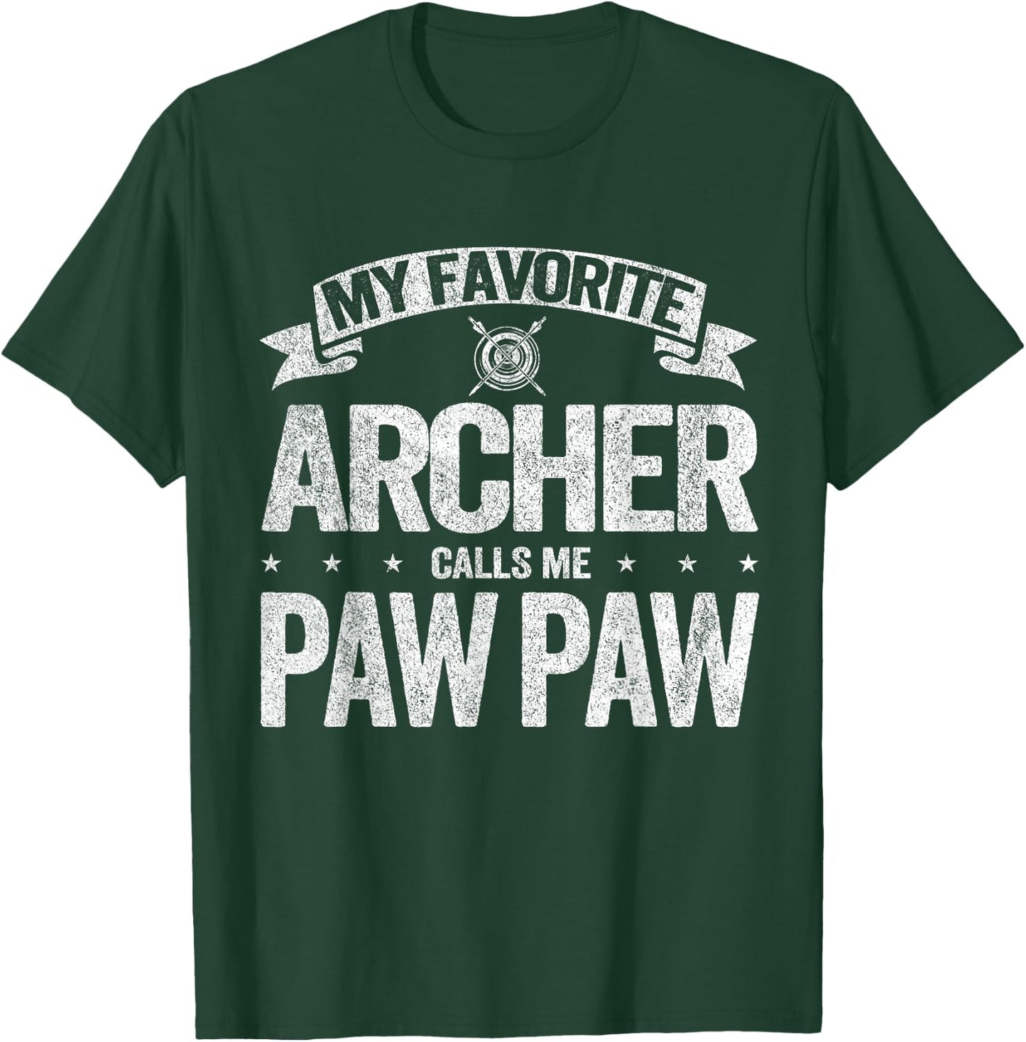 My Favorite Archer Calls Me Paw Paw Grandpa Father's Day T-Shirt - T-Shirt | Forest