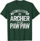 My Favorite Archer Calls Me Paw Paw Grandpa Father's Day T-Shirt - T-Shirt | Forest