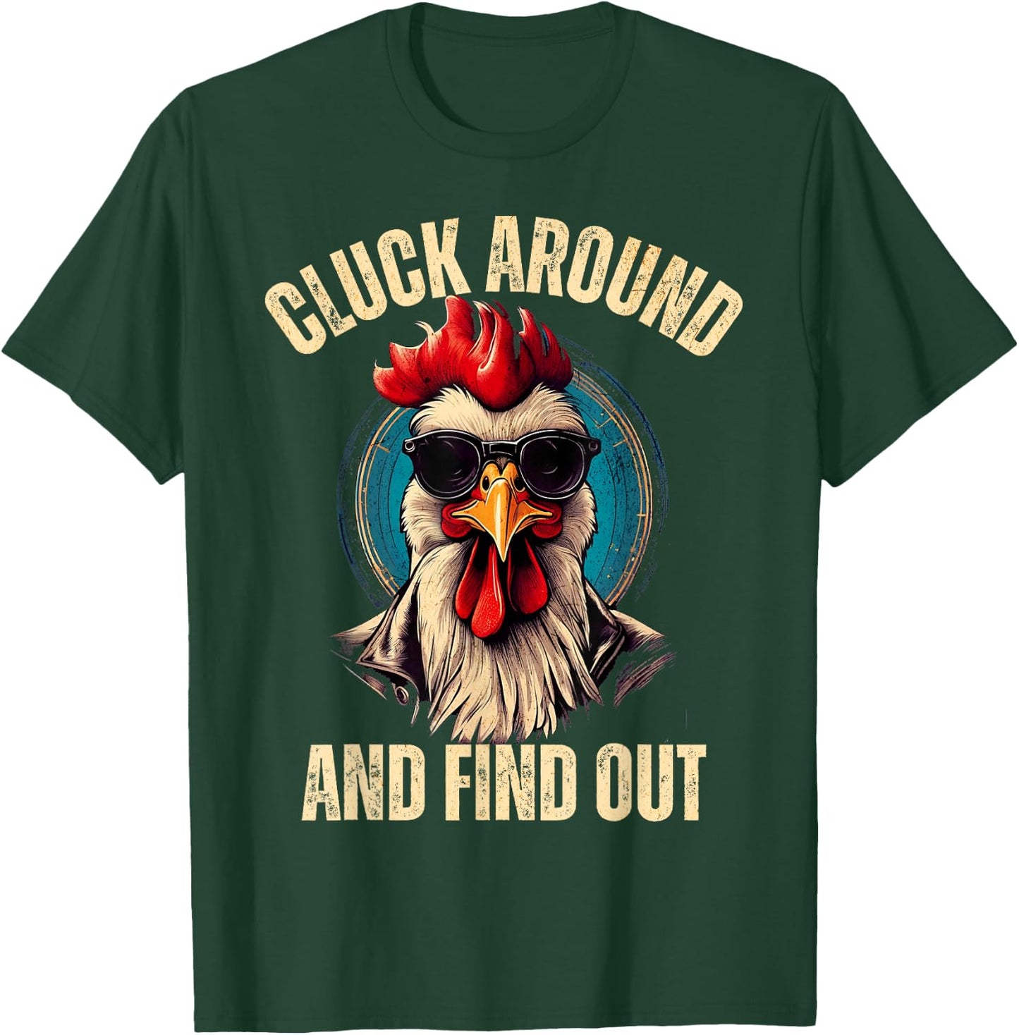 Cluck around and find out funny gangster rooster T-Shirt - T-Shirt | Forest