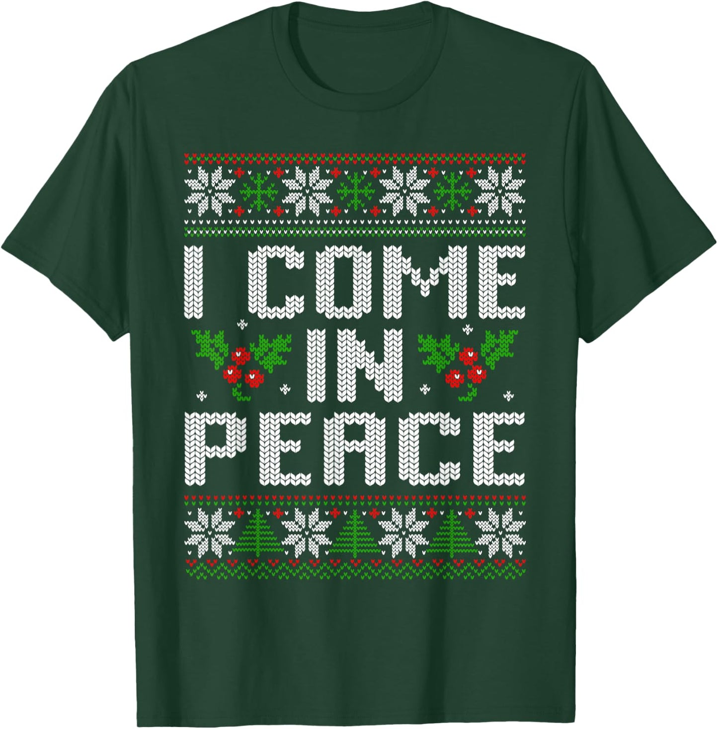 I Come in Peace Couple Matching Ugly Christmas Sweater T-Shirt - T-Shirt | Forest