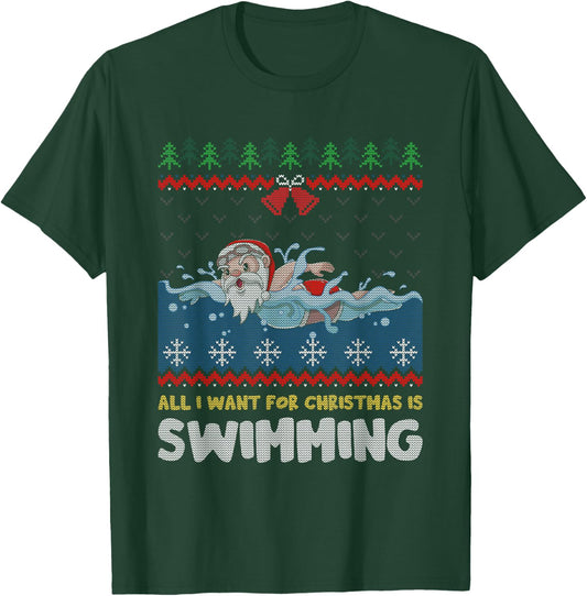 All I Want For Christmas Is Swimming Santa Ugly Sweater T-Shirt - T-Shirt | Forest