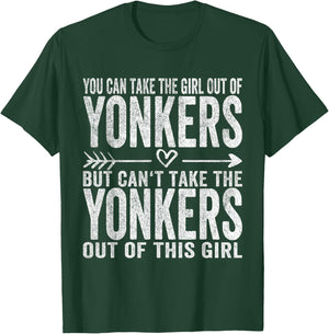 Girl Out Of Yonkers New York Hometown Home Yonkers T-Shirt - T-Shirt | Forest