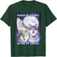 Human by Chance Alpha by Choice Alpha Wolf Women T-Shirt - T-Shirt | Forest