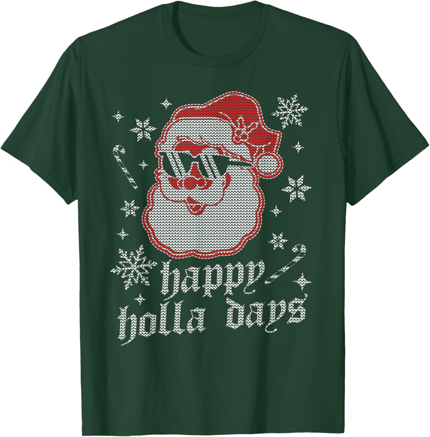 Happy Holla Days - Christmas Santa Claus - Ugly Christmas T-Shirt - T-Shirt | Forest