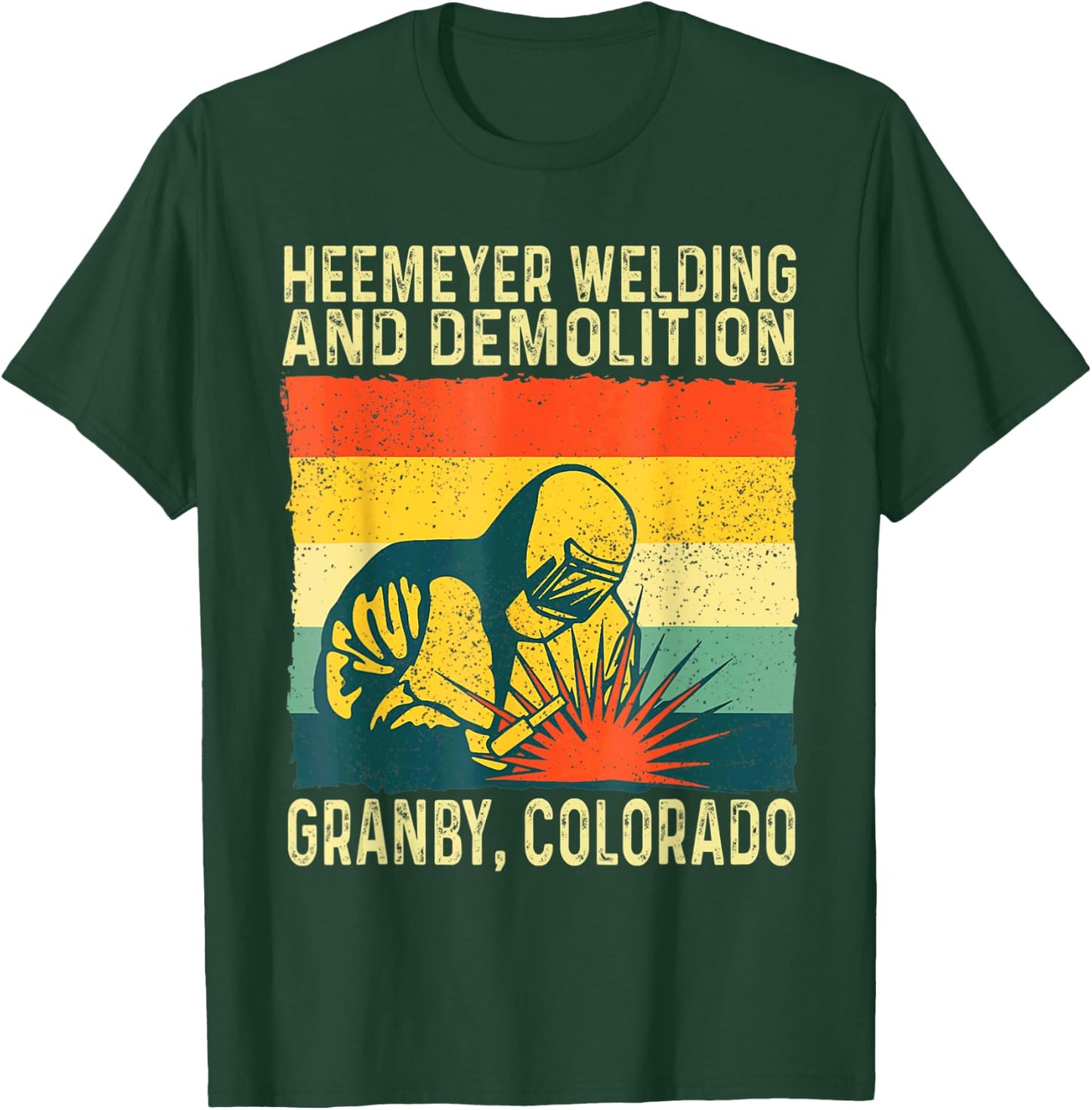 Funny Heemeyer Welding and Demolition Granby Vintage T-Shirt - T-Shirt | Forest