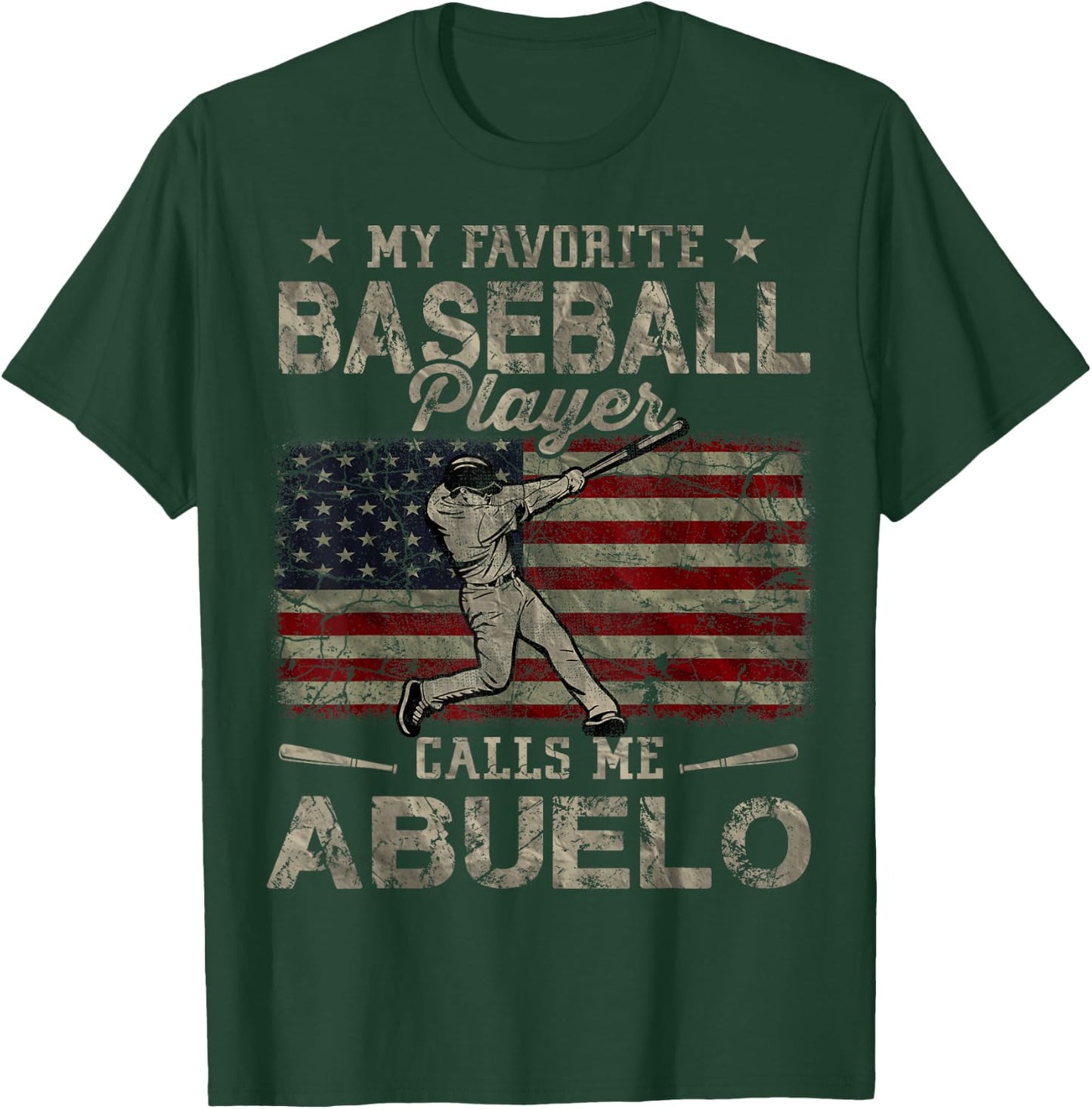 My Favorite Baseball Player Calls Me Abuelo Father's Day T-Shirt - T-Shirt | Forest