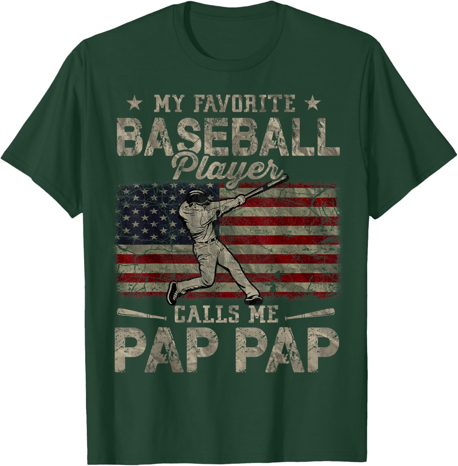My Favorite Baseball Player Calls Me Pap Pap Father's Day T-Shirt - T-Shirt | Forest