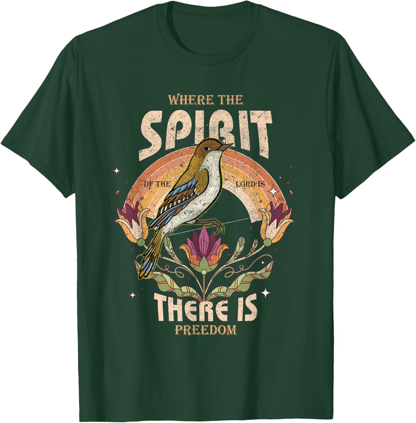 Where The Spirit Of The Lord Is There Is Freedom Christian T-Shirt - T-Shirt | Forest
