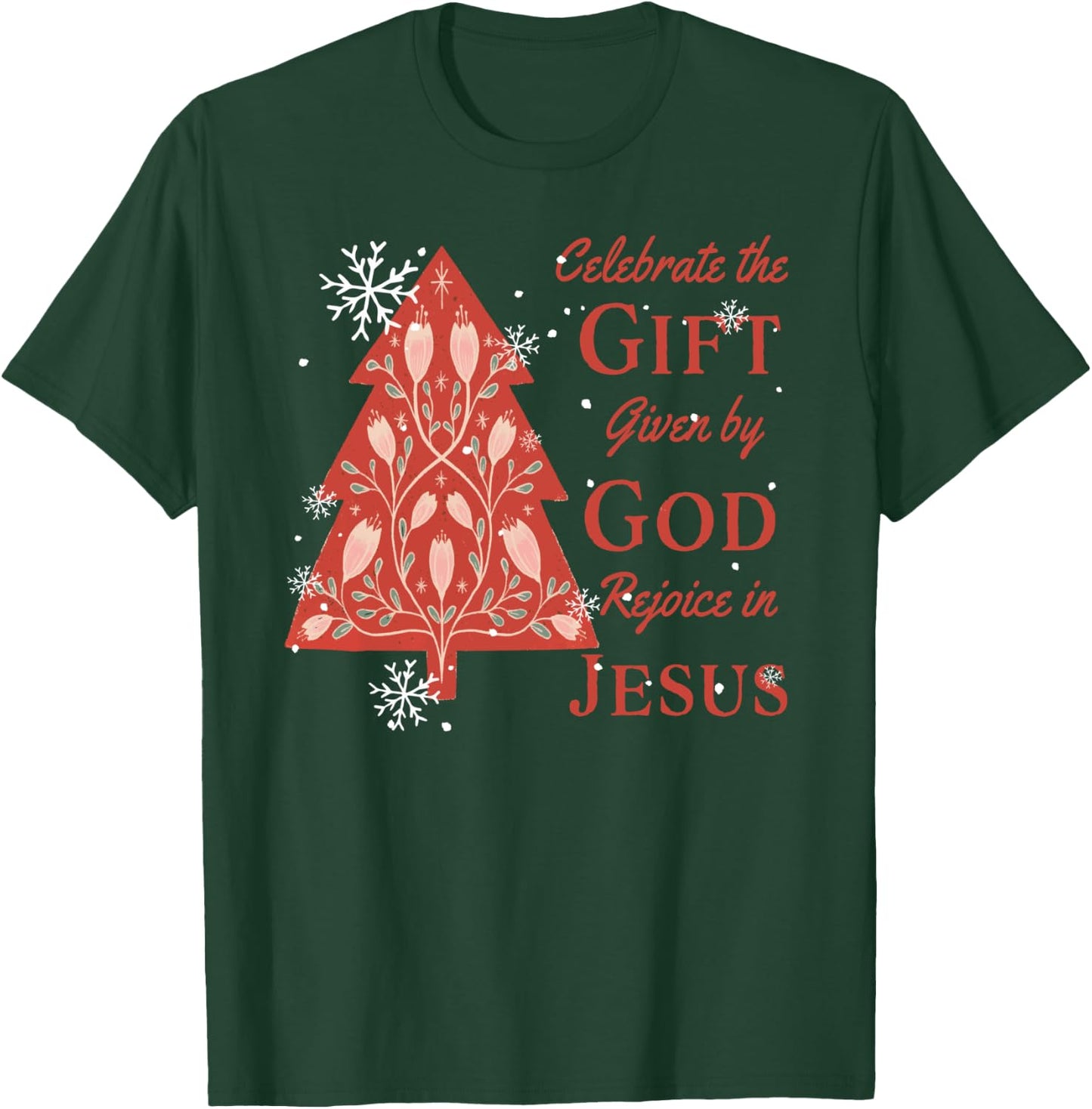 Celebrate Jesus Birth Christian Christmas Tree T-Shirt - T-Shirt | Forest