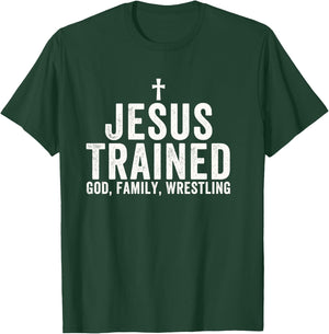 Jesus Trained, God Family Wrestling, Christian Wrestling T-Shirt - T-Shirt | Forest
