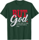 But God Women Gift Grateful Christian T-Shirt - T-Shirt | Forest