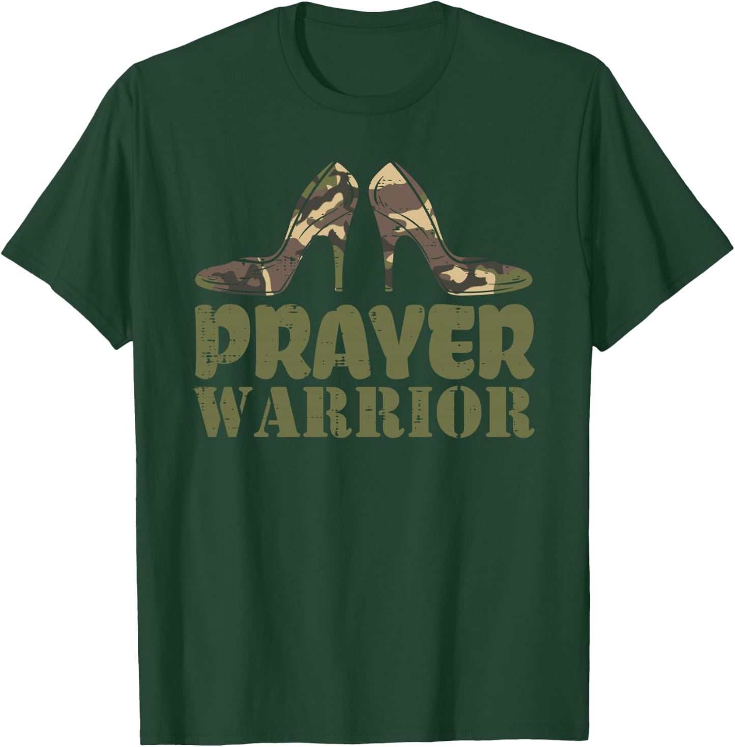 Camo Heels Prayer Warrior Faith God Jesus Christian Women T-Shirt - T-Shirt | Forest