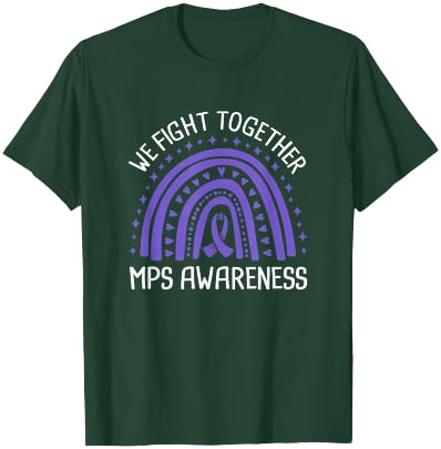 We Fight Together MPS Awareness T-Shirt - T-Shirt | Forest