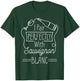White Wine Sauvignon Blanc Wine Drinker Wine Tester Wine T-Shirt - T-Shirt | Forest
