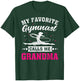 My Favorite Gymnast Calls Me Grandma Mother's Day T-Shirt - T-Shirt | Forest
