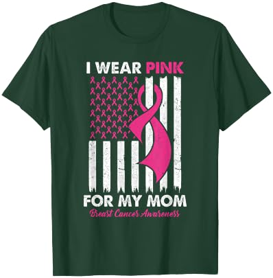 I Wear Pink For My Mom Breast Cancer Awareness Us Flag T-Shirt - T-Shirt | Forest