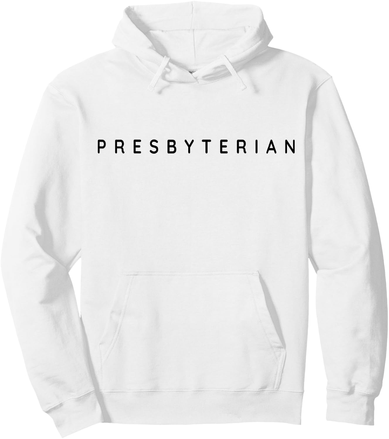 Presbyterians Classy Christian Presbyterian Modern Font Hoodie - Hoodie | White