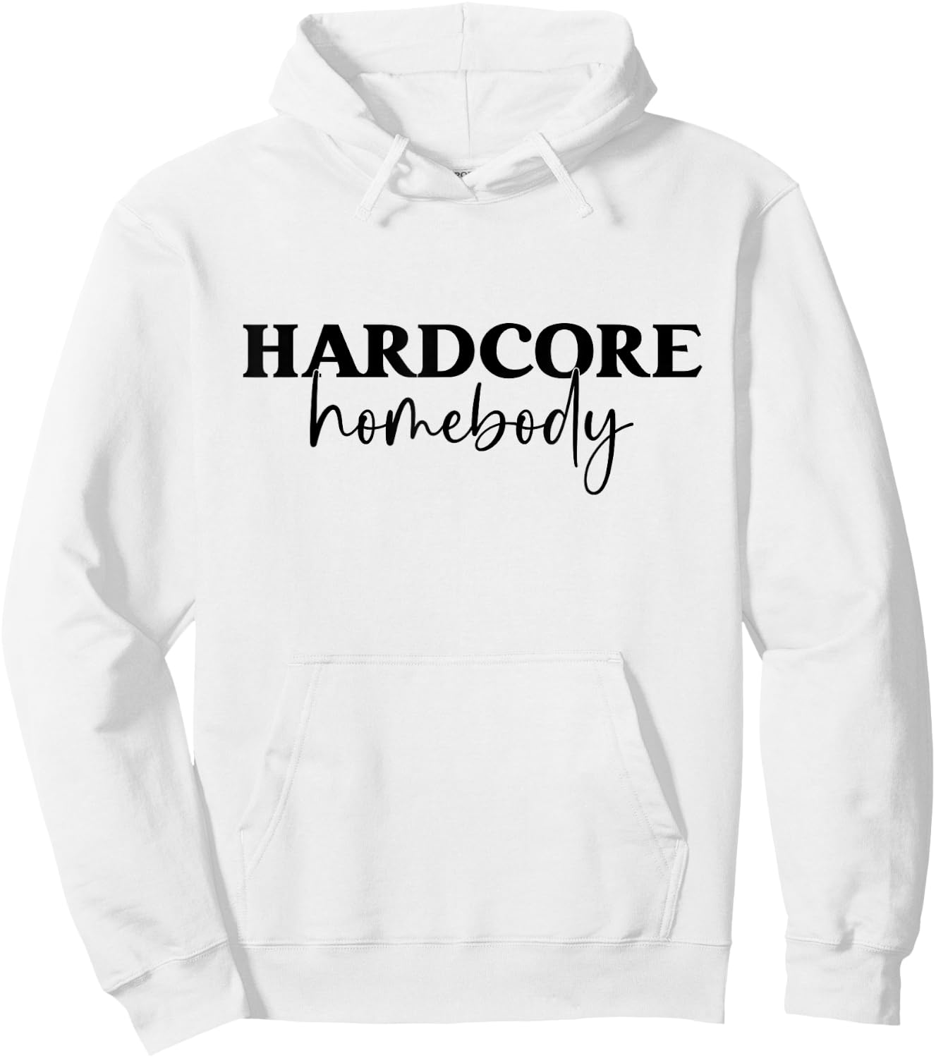 Hardcore Homebody Hoodie - Hoodie | White
