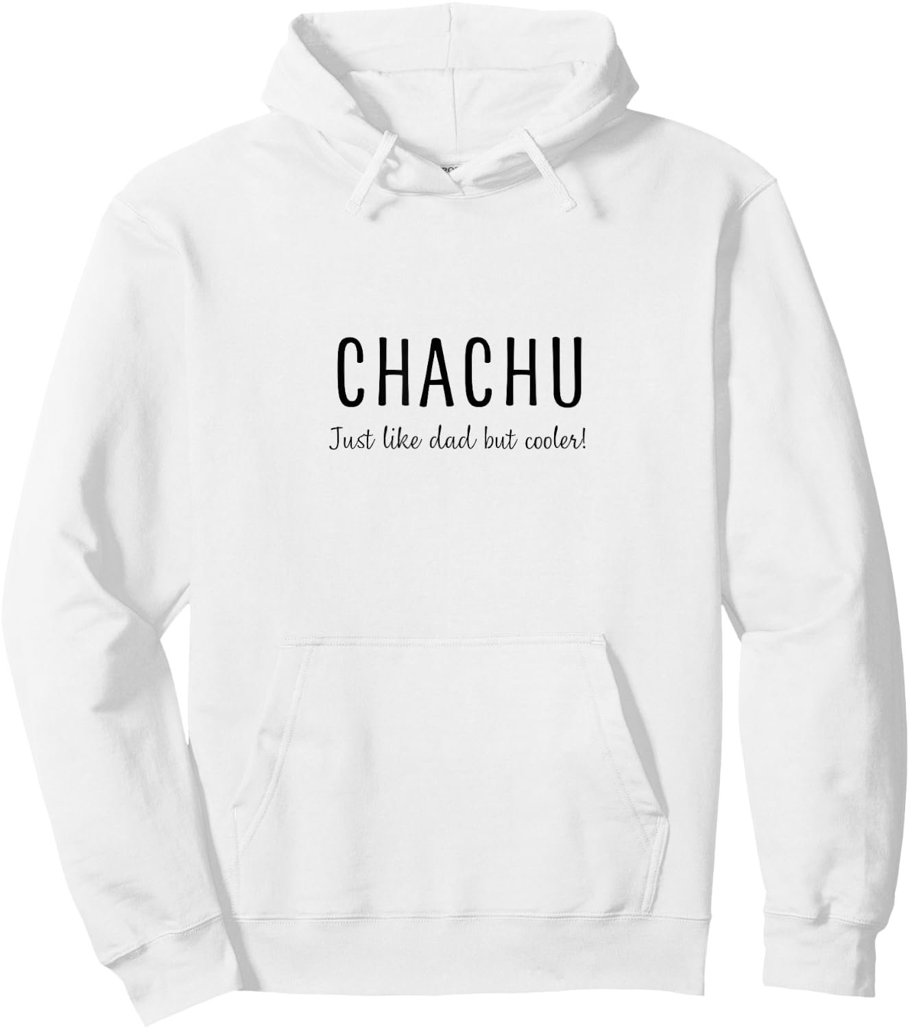 Chachu (Dad's Brother) Cool Uncle Hoodie - Hoodie | White
