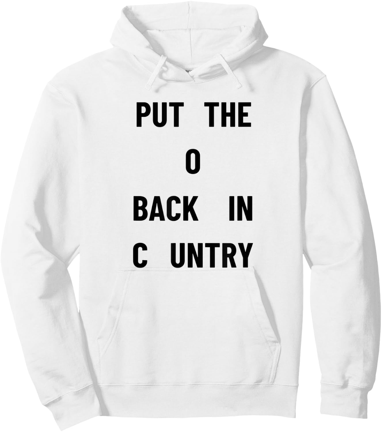 Put The O Back In Country Hoodie - Hoodie | White