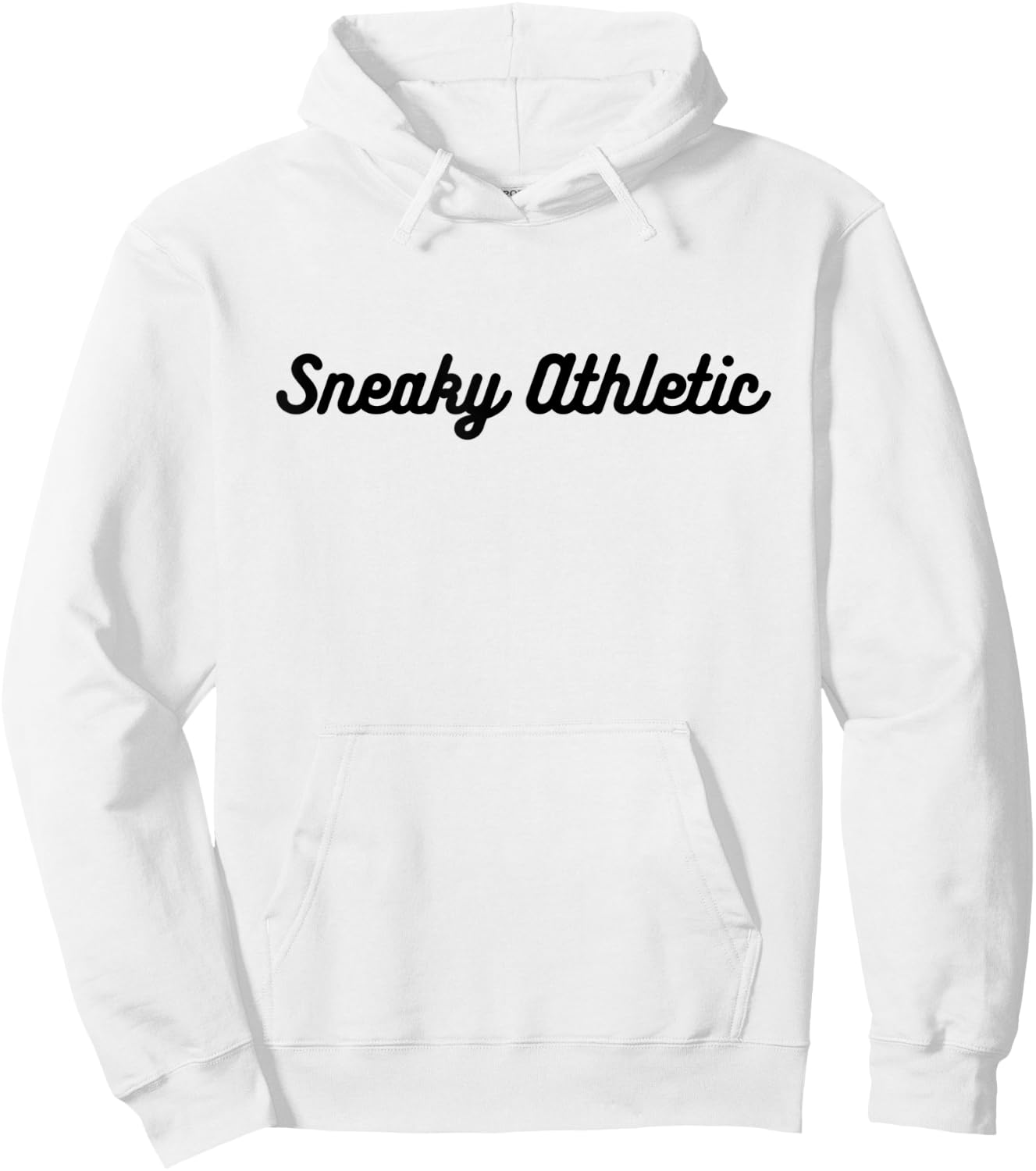 Sneaky athletic funny sports term for player Hoodie - Hoodie | White