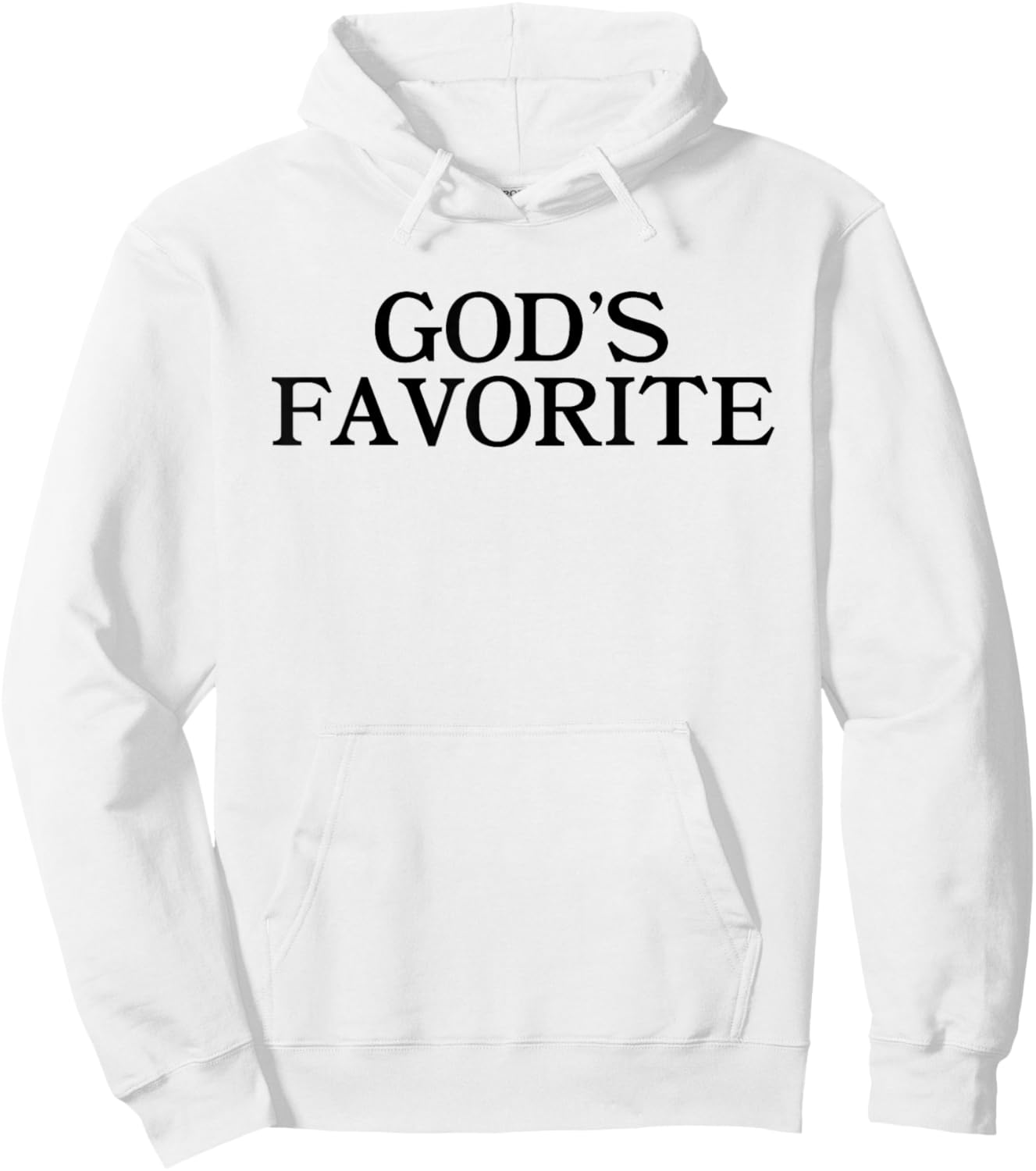 GOD'S FAVORITE - Religion Love Church Christ Worship Slogan Hoodie - Hoodie | White