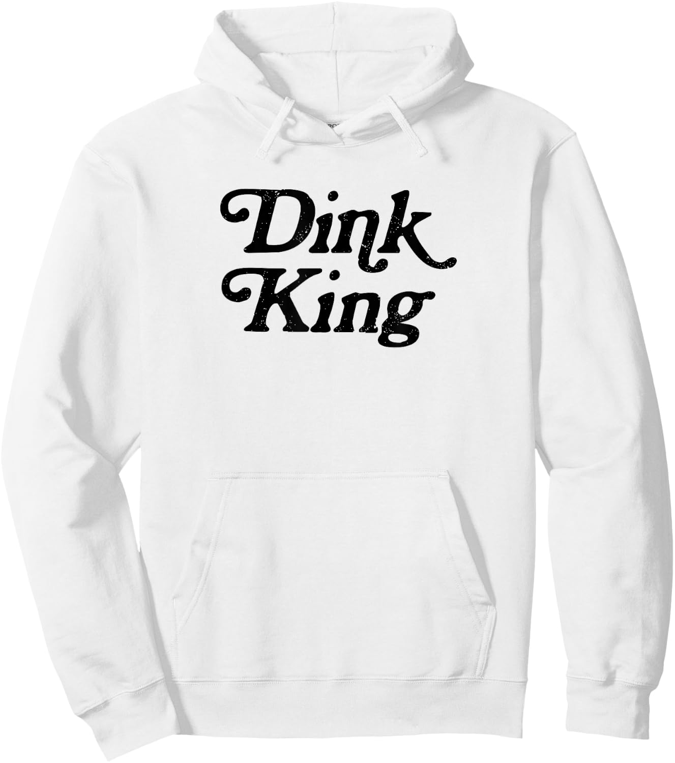 Dink King Funny Cute Pickleball Player Dink Team Graphic Hoodie - Hoodie | White