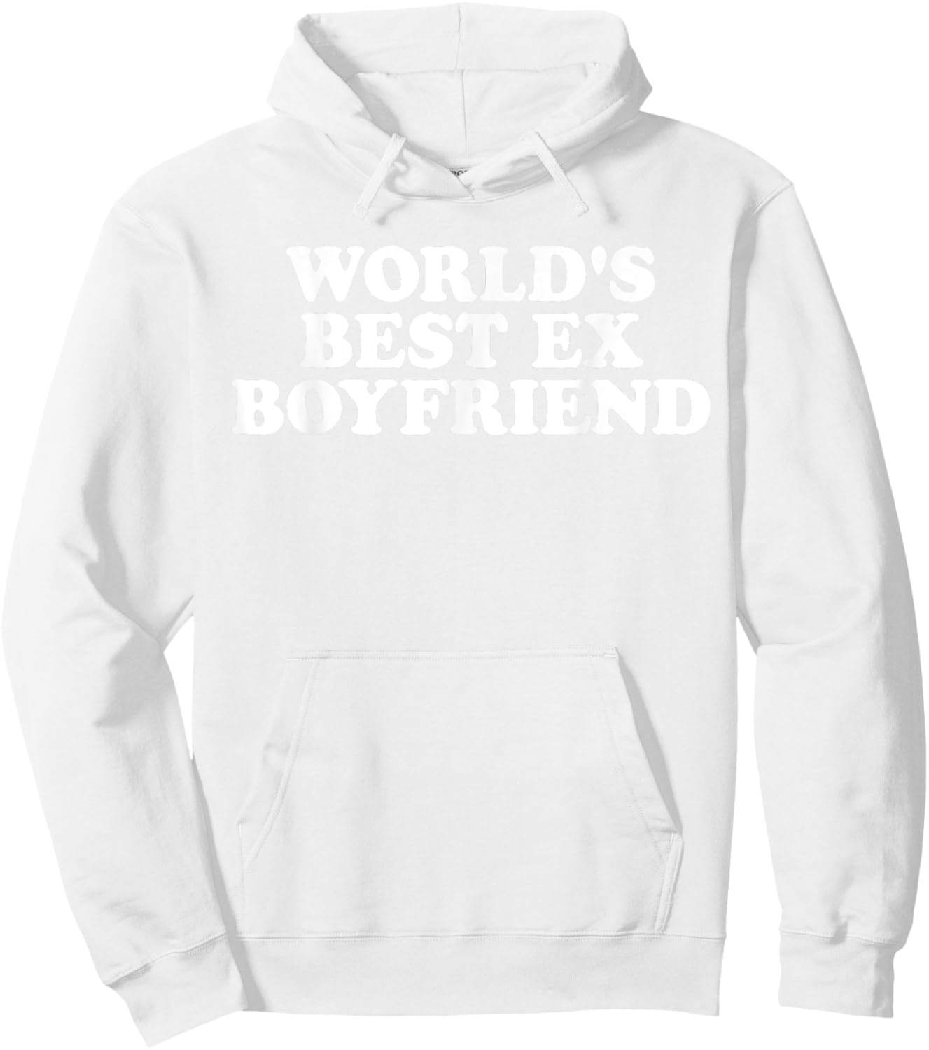 World's Best Ex Boyfriend Hoodie - Hoodie | White