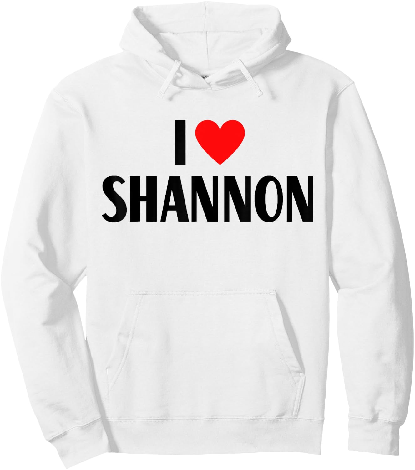 I Love Shannon First Name - I Heart Shannon Hoodie - Hoodie | White