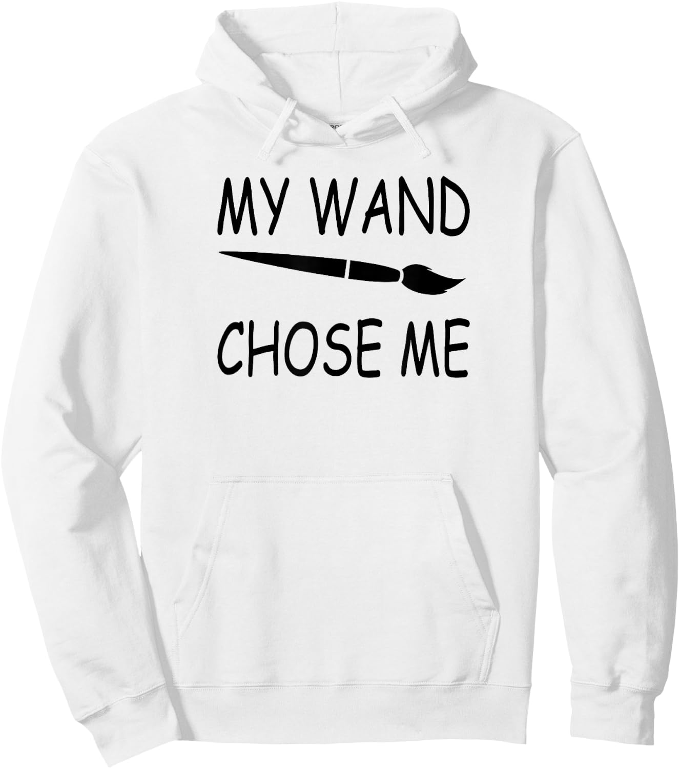 My Wand Chose Me - FUNNY Artist & Art Teacher Painting Women Kids Hoodie - Hoodie | White