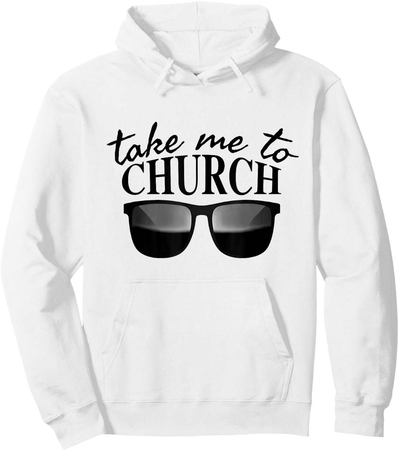 Take Me To The Church Cool Sunglasses Religious Christian Hoodie - Hoodie | White