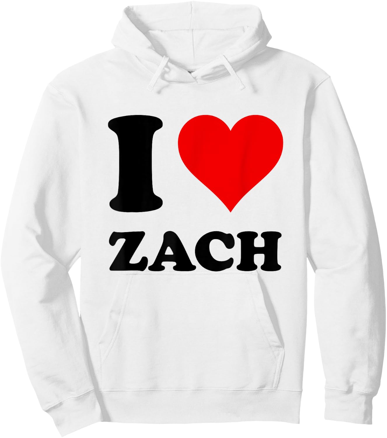 I Love Zach Hoodie - Hoodie | White
