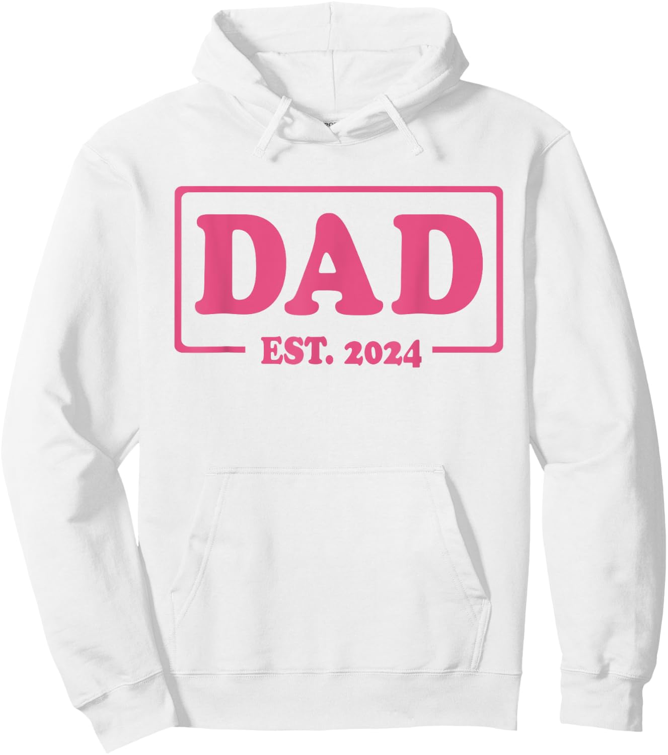 Dad Est. 2024 Classic Style Pink Hoodie - Hoodie | White