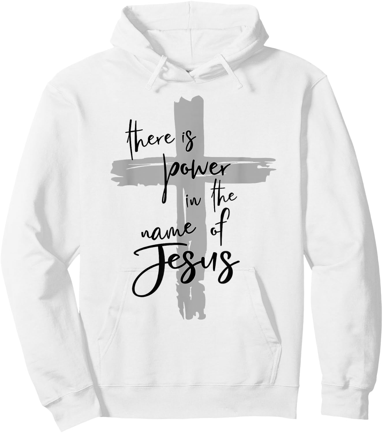 There is Power in the Name of Jesus Hoodie - Hoodie | White
