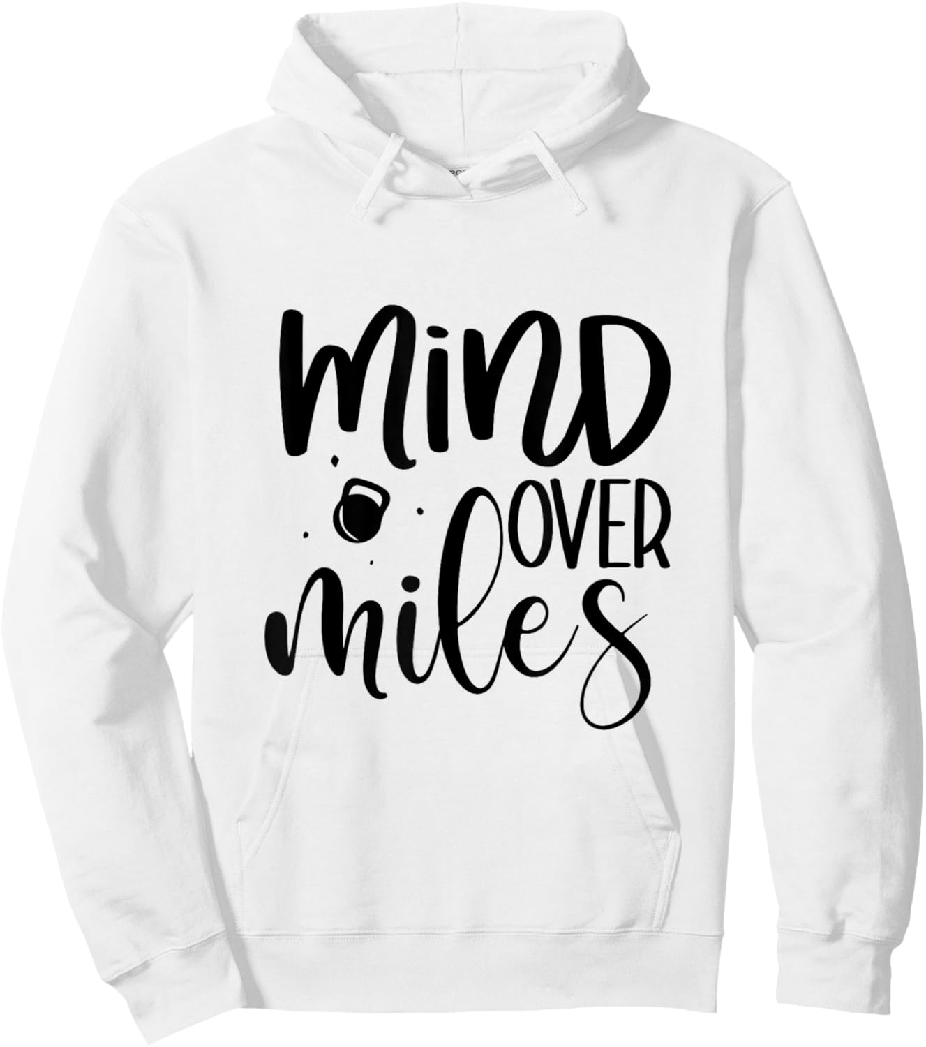 Funny Mind Over Miles Running Fitness Exercise Gift Novelty Hoodie - Hoodie | White