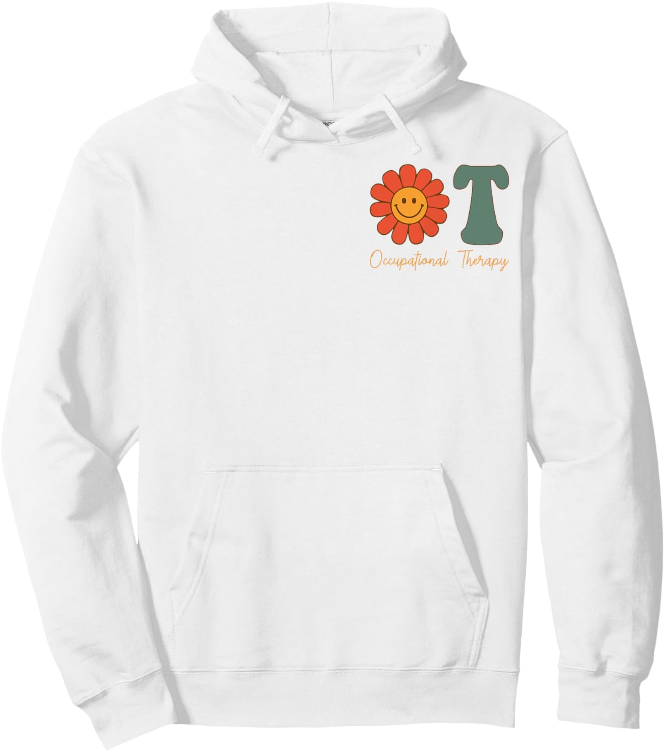 Occupational Therapy -OT Therapist OT Month Groovy Retro Hoodie - Hoodie | White